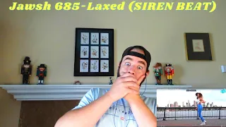 Download Jawsh 685-Laxed (SIREN BEAT) l REACTION! MP3