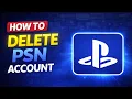 How to Delete Your Playstation Account Permanently Step-by-step Guide to close your PSN Account