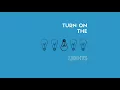 Turn On The Lights - Up and Away
