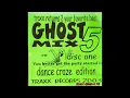 Download Lagu Ghost mix 5 2003 - Dj Traxx