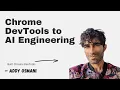 From Chrome DevTools to AI Engineering with Addy Osmani