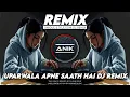 Download Lagu Uparwala Apne Saath Hai Dj Remix | Unique Style EDM Dance Mix | Dj Anik Remix New 2025