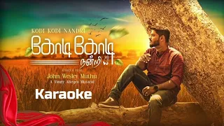 karaoke with lyrics kodi kodi nandri 4k john wesley muthu hc covers