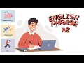 Stop Sounding Basic Use Idioms Episode 2