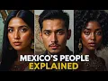 Mexico s People Explained DNA Ethnicity Identity