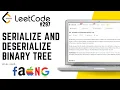 297 Serialize and Deserialize Binary Tree Leetcode Hard