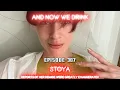 Download Lagu And Now We Drink episode 307: with Stoya