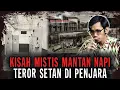 Download Lagu HAMPIR MATI DI PENJARA..!! TIAP HARI DI TEROR SETAN DI DALEM PENJARA INI..!!