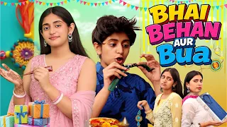 My BUA on Rakhi | Every Joint Family During Raksha Bandhan | MyMissAnand