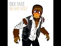 Big Bad Wolf (Radio Edit) - Duck Sauce, A-Trak & Armand Van Helden