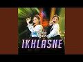 Download Lagu Ikhlasne