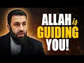 Groot teken dat Allah je leidt – de meeste mensen missen het | Belal Assaad