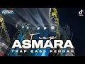 Download Lagu DJ ASMARA || TRAP BASS JOTOS || REMIXER IKSAN ALVIANO