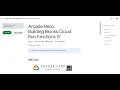 Arcade Hero Building Blocks Cloud Run functions IV Lab Solution