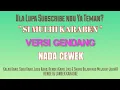Download Lagu KARAOKE SI MULIH KARABEN (NADA CEWEK) RAS PATAM TUA-TUA