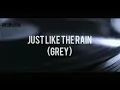 Download Lagu Bts ~ Just like the rain  (GRAY)