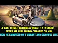 Download Lagu Dumped by His Girlfriend, a Taxi Driver Uses a System to Become a Billionaire！