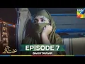 Download Lagu Bakhtawar Episode 7