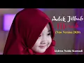 Download Lagu ADEK JILBAB MERAH (New Version 2020) - Aishwa Nahla Karnadi