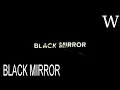 BLACK MIRROR - WikiVidi Documentary