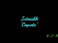 Intocable - Coqueta - Letra