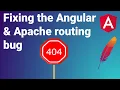 How to fix the routing bug for Angular and Apache2