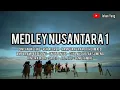 Download Lagu Medley Lagu Nusantara - 1 | Instrument - Tanpa Vokal