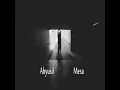 Mesa (feat. Lil Baba) - Abyusif