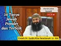 Download Lagu 26 Tanya Jawab Populer dan Terbaik Ustadz Syafiq Riza Basalamah