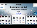 Full E-Commerce App with Payment Gateway Stripe JavaScript HTML CSS Project
