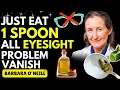 Download Lagu Improve EYESIGHT Instantly By Just Eating 1 Spoon Of This Powerful Food | Barbara O'Neill