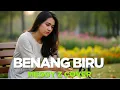 Benang Biru - Meggy Z | Cover [ Safira Dangdut Official]