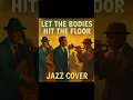 Download Lagu Drowning Poll - Bodies (jazz cover by A.W.)