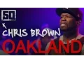 Download Lagu 50 Cent x Chris Brown - I'm The Man (Live in Oakland)