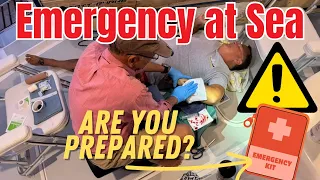 COCKPIT SURGERY! 🚨 Remote Medical Emergency & What’s In Our Offshore Med Kit