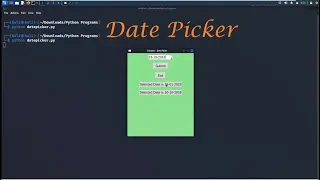Calendar GUI - Date Picker using Tkinter Python Mini Project