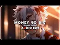 Mony so big (phonk remix) { edit audio } No copyright audio edit Mony so big || #viralvideo