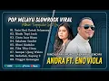 Download Lagu Andra Respati Ft Eno Viola - SATU HATI UNTUK SELAMANYA - RINDU TAPI JAUH || POP MINANG TERPOPULER