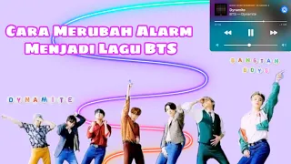 cara merubah suara alarm menjadi lagu bts