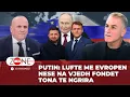 Putin: Lufte me Evropin nese na vjedh fondet tona te ngrira | Ilir Kulla - Zonë e Lirë