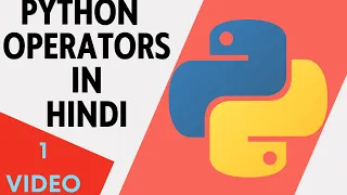 All Operators In Python In Hindi Python Operators Math Operators Assignment Operators
