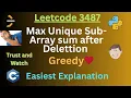 Leetcode POTD0 3487 Maximum Unique Subarray Sum After Deletion Greedy SET