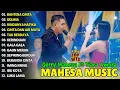 Lagu MAHESA MUSIC Full Album Dangdut Koplo Terbaik – Gerry Mahesa Ft Tiara Amora | Bahtera cinta - Delima