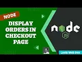 60 Display Orders in the Order Details page using Sequelize in Express Node App - NodeJS