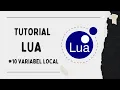 TUTORIAL LUA DASAR - Varible local