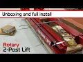 Rotary Lift Installation Complete unboxing and full Install