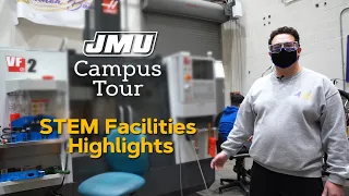 STEM Facilities Highlights - JMU Campus Tour