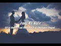 Download Lagu Wizz baker - Jang Ko Bale feat. Nawan ED \u0026 Ghelzyon Ghagal (Speed-UP)