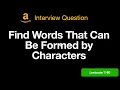 Leetcode 1160 Find Words That Can Be Formed by Characters