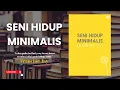 Lagu Seni Hidup Minimalis - Francine Jay I Full Audio Buku Bahasa Indonesia